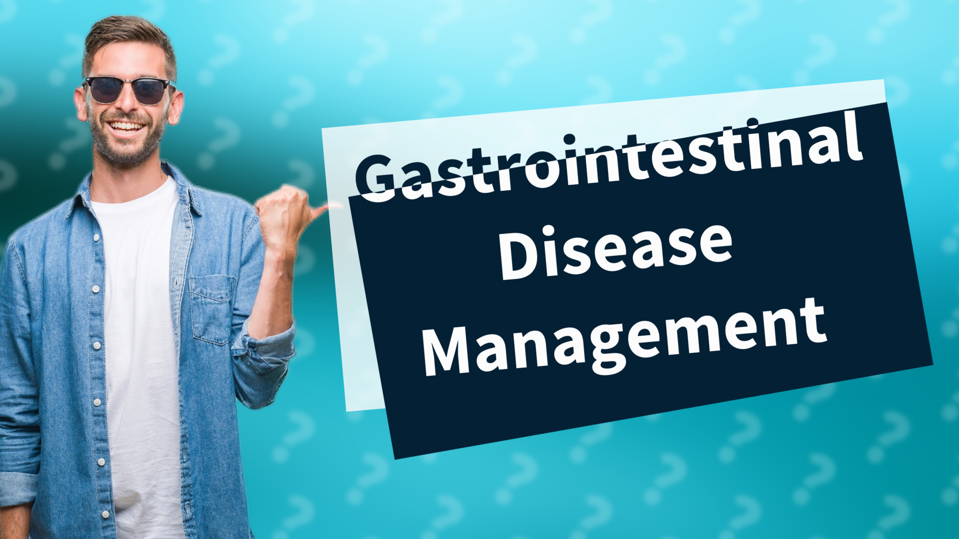 Gastrointestinal Disease Management