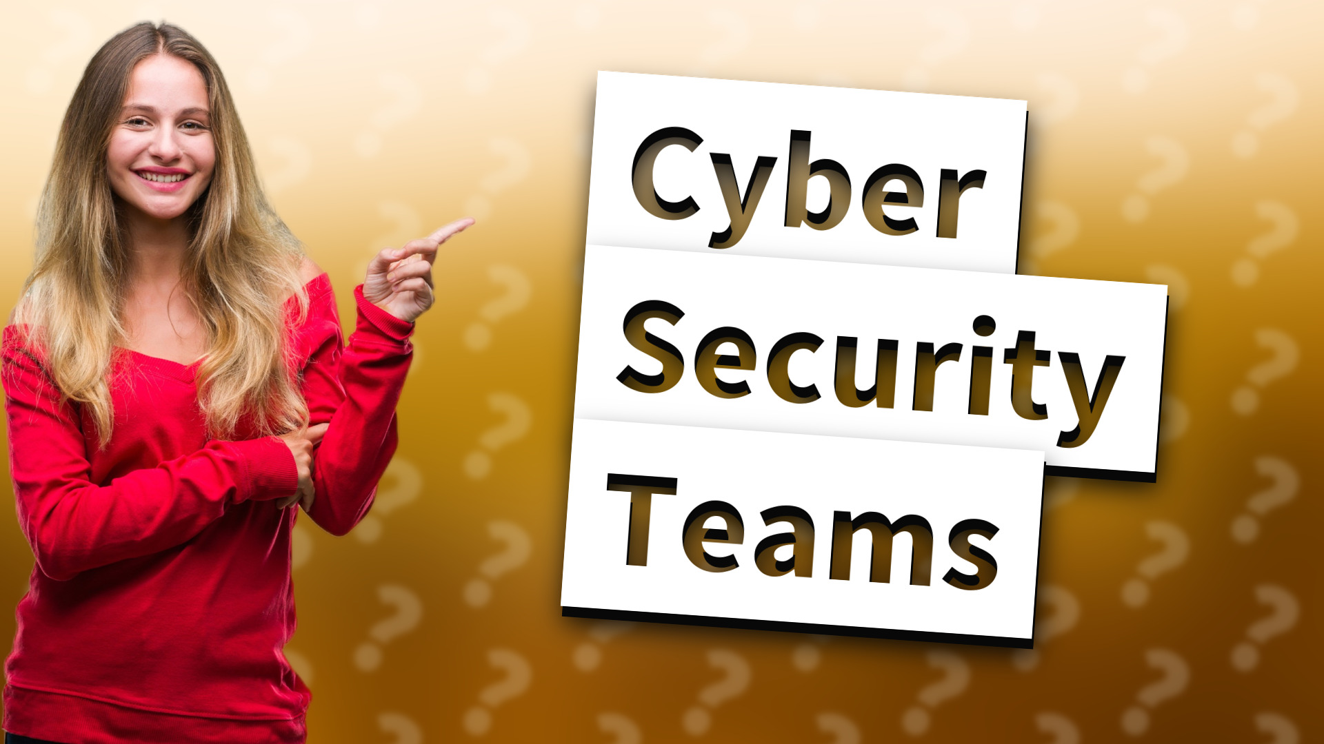 Cyber Security Teams