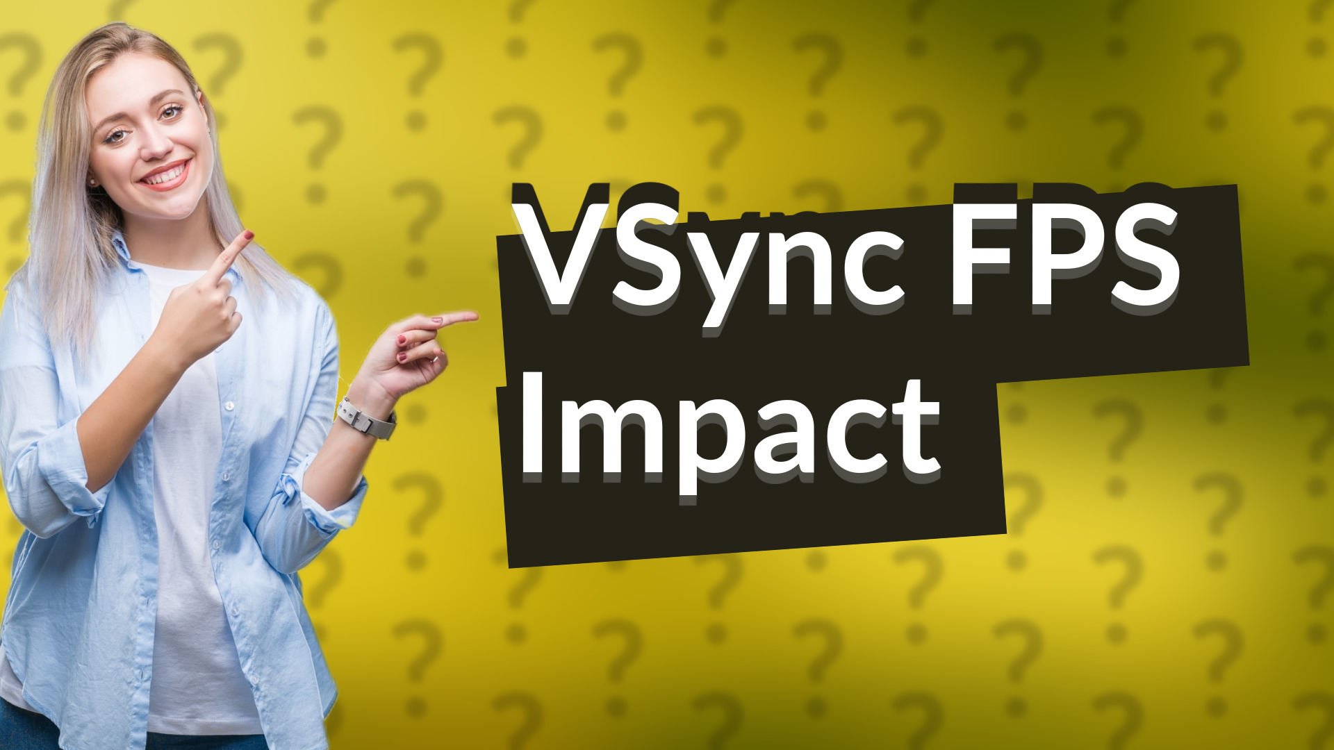 VSync FPS Impact