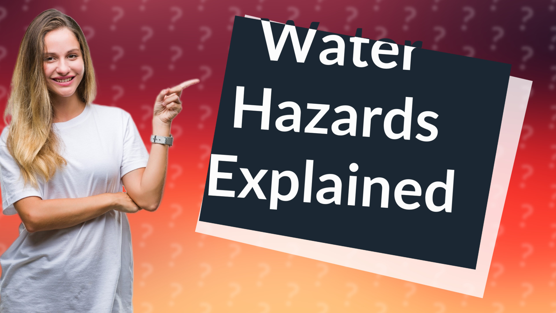 Water Hazards Explained