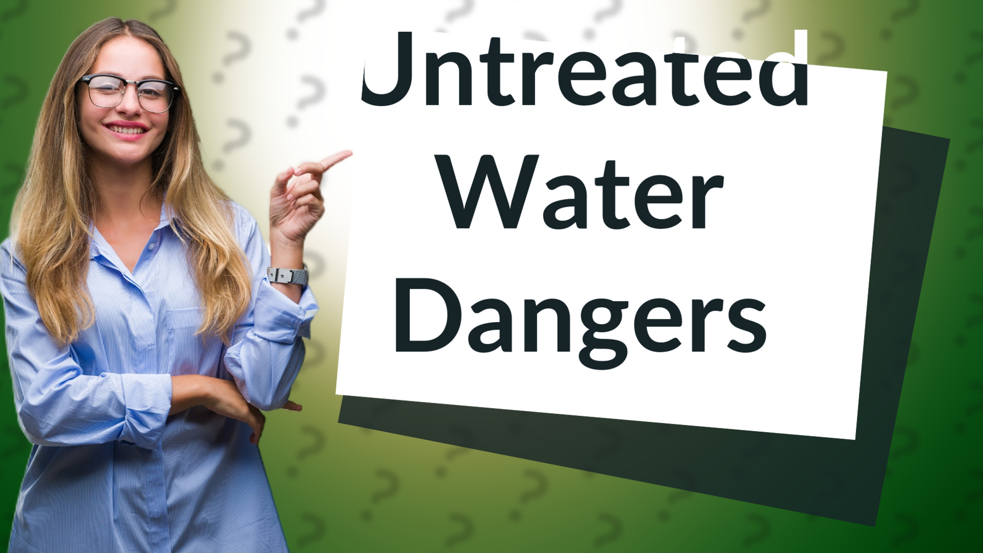 Untreated Water Dangers