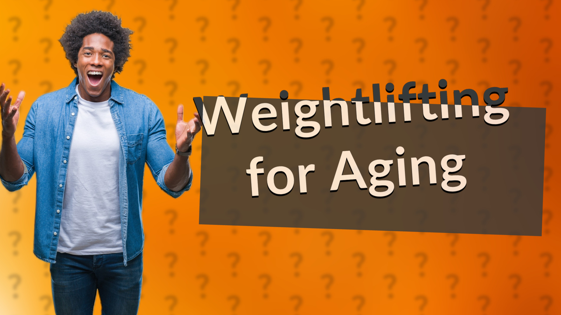 Weightlifting for Aging