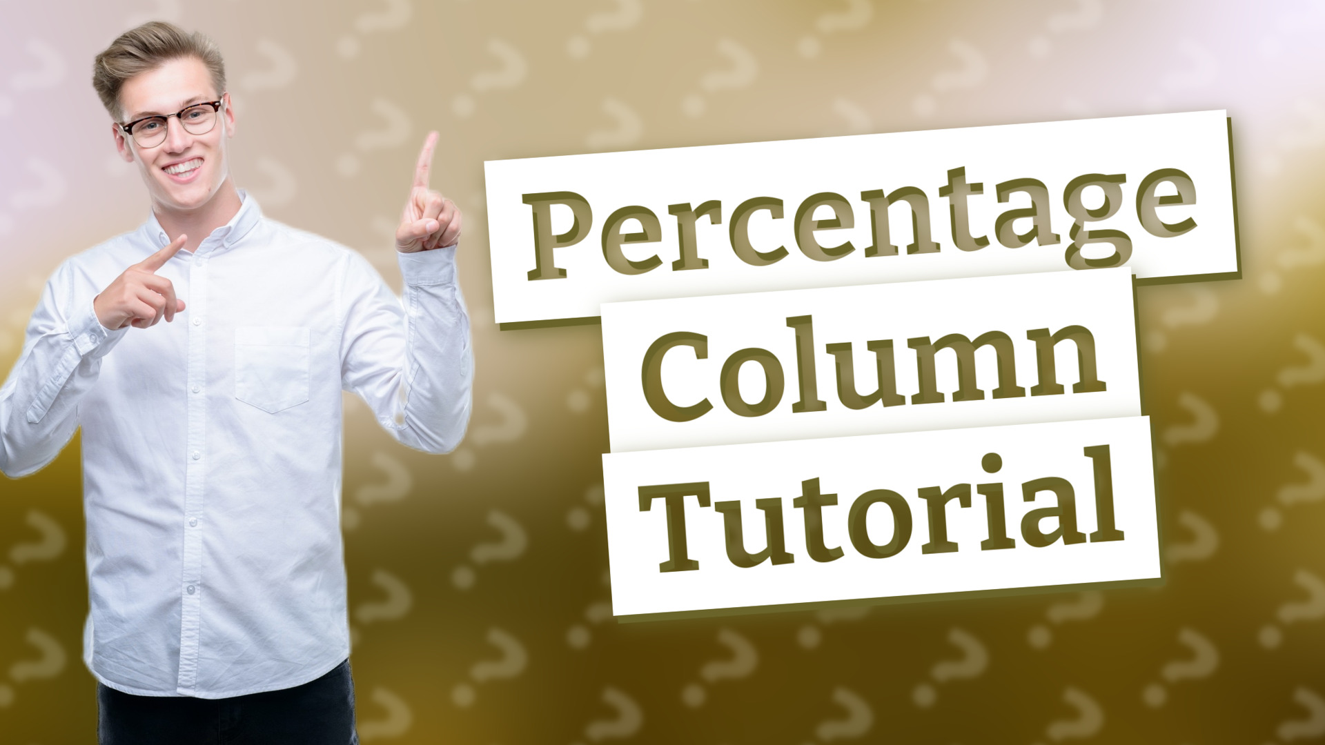 Percentage Column Tutorial