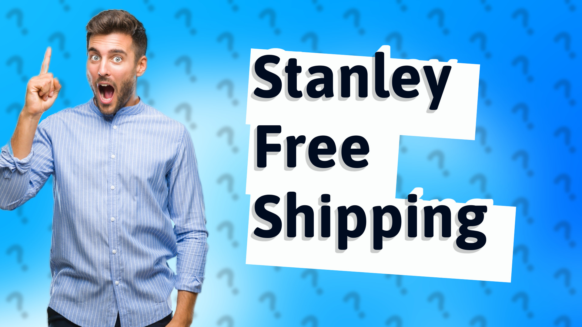 Stanley Free Shipping