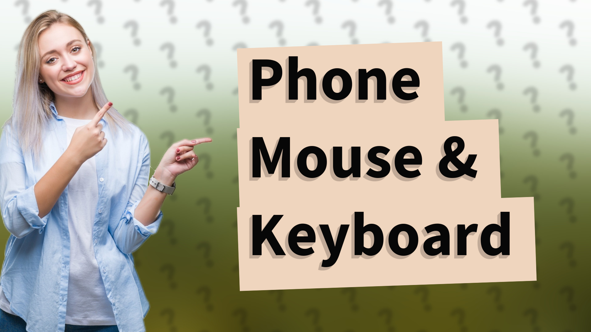 Phone Mouse & Keyboard