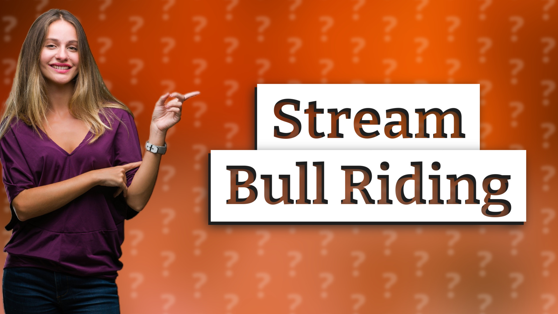 Stream Bull Riding