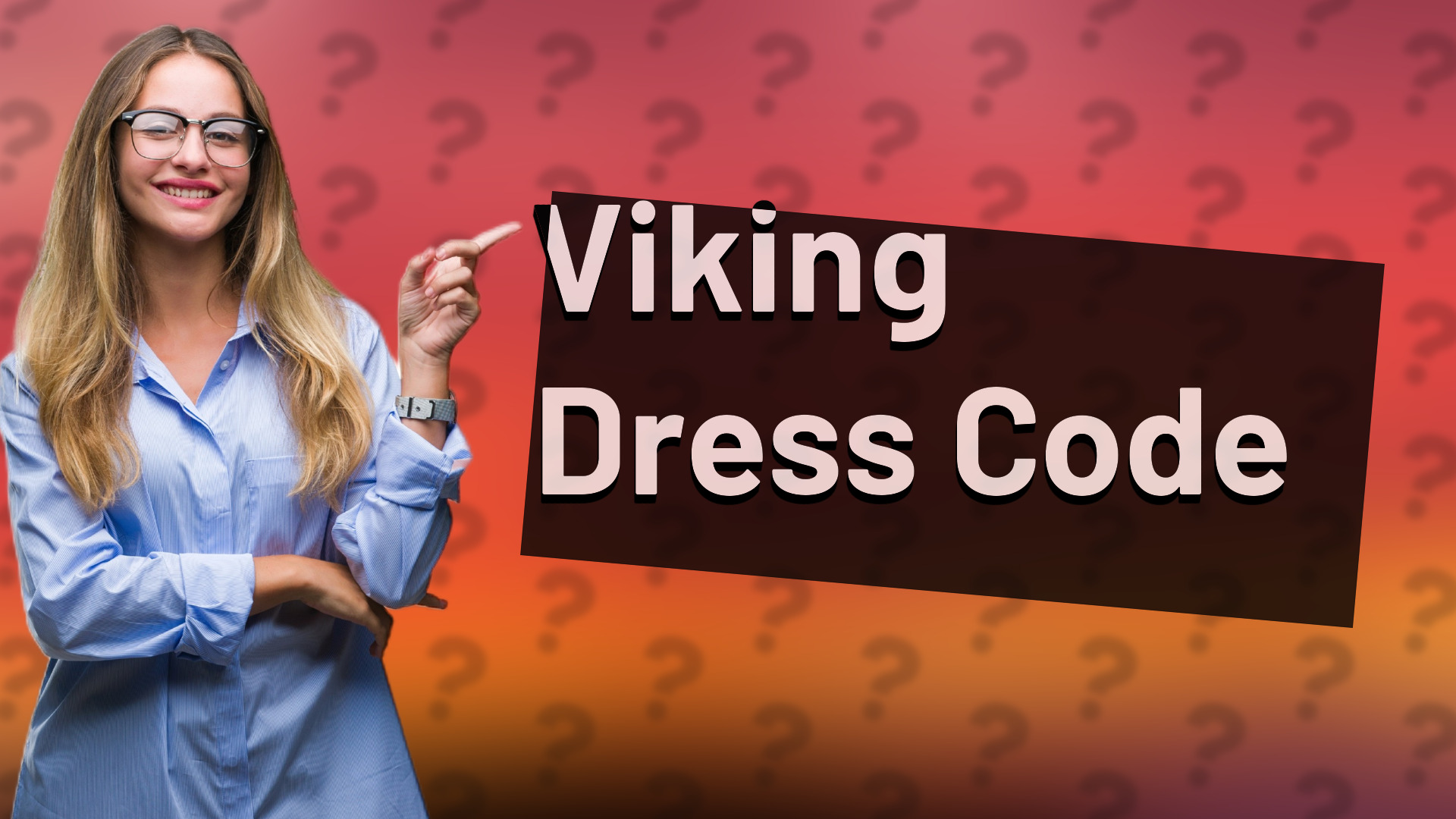 Viking Dress Code