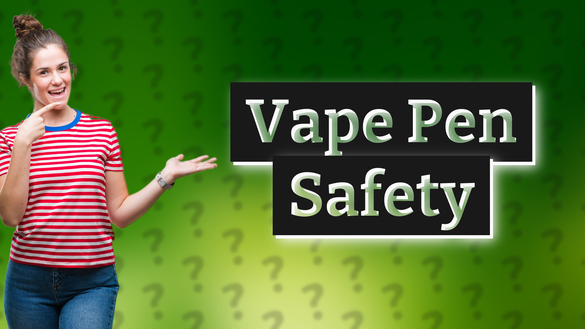 Vape Pen Safety