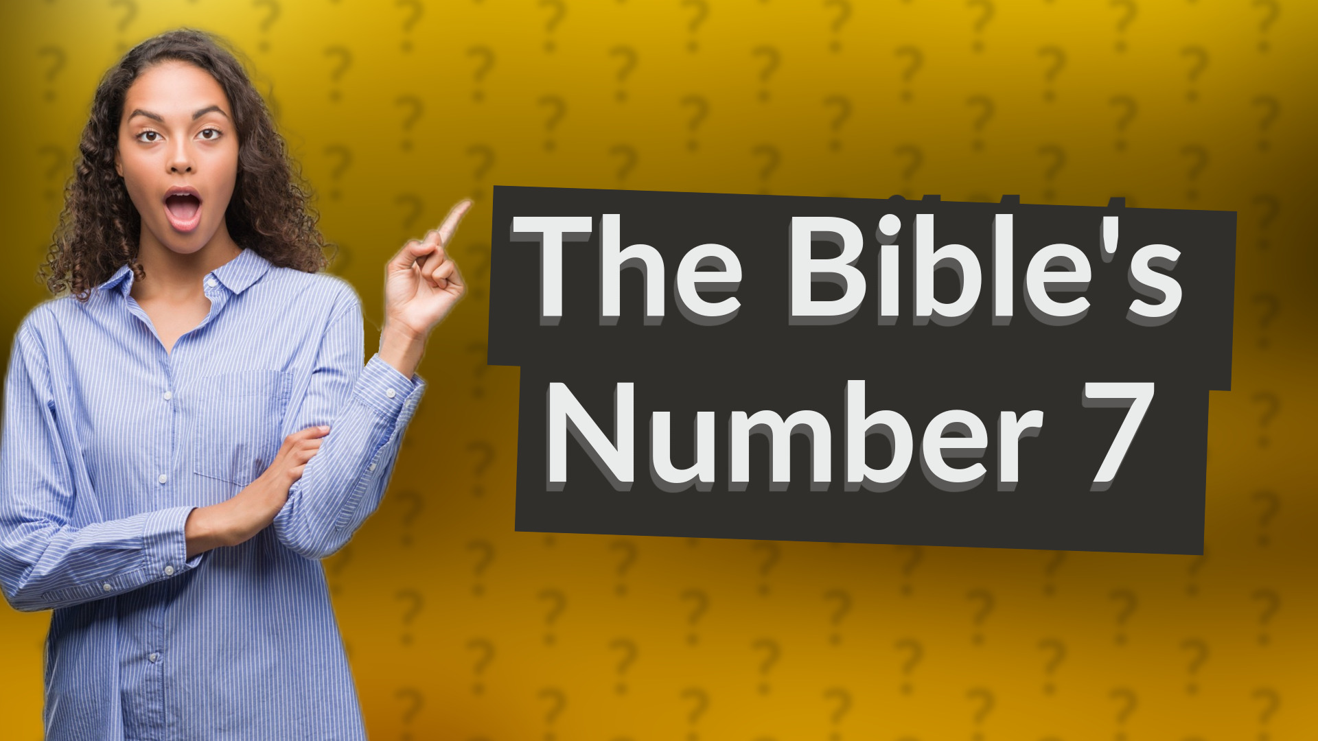 The Bible's Number 7