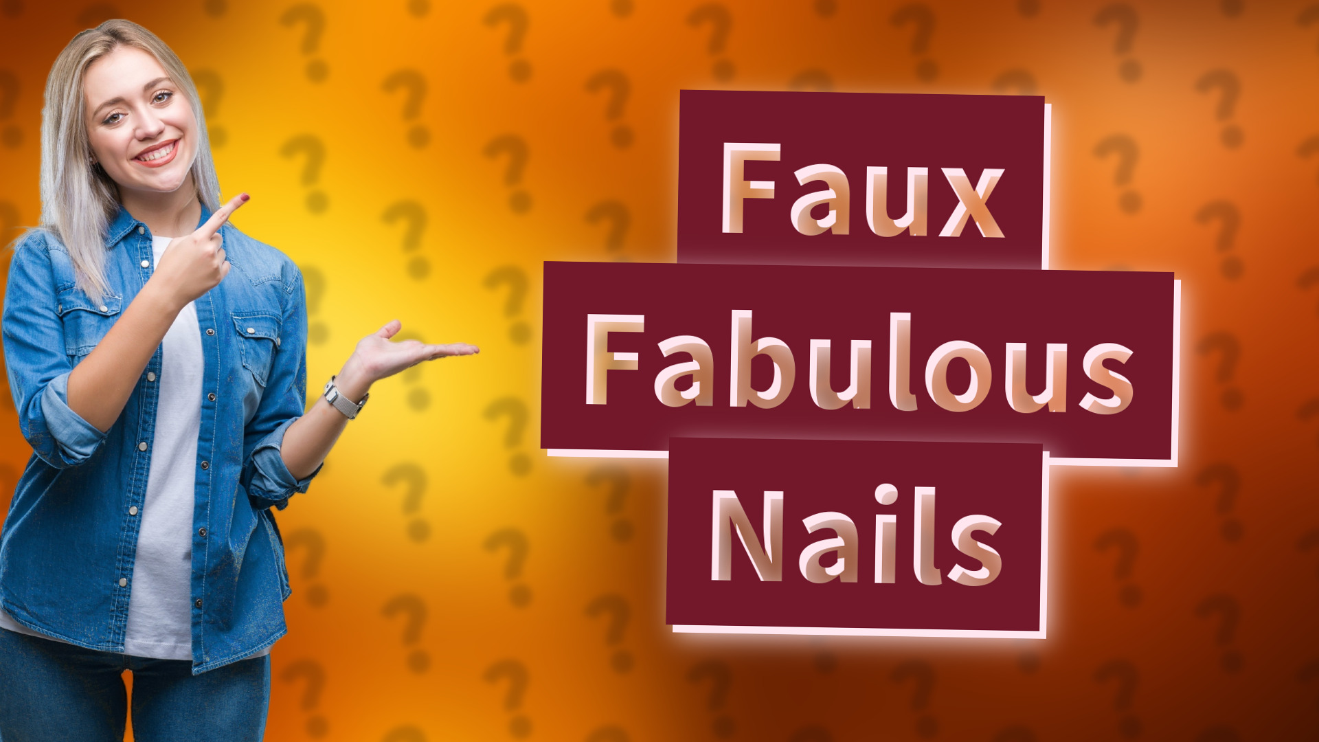Faux Fabulous Nails