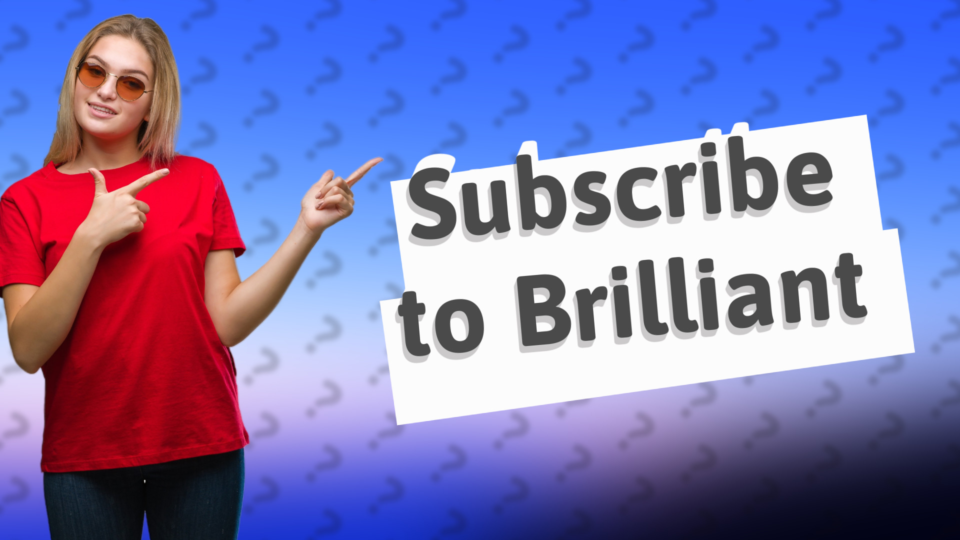 Subscribe to Brilliant