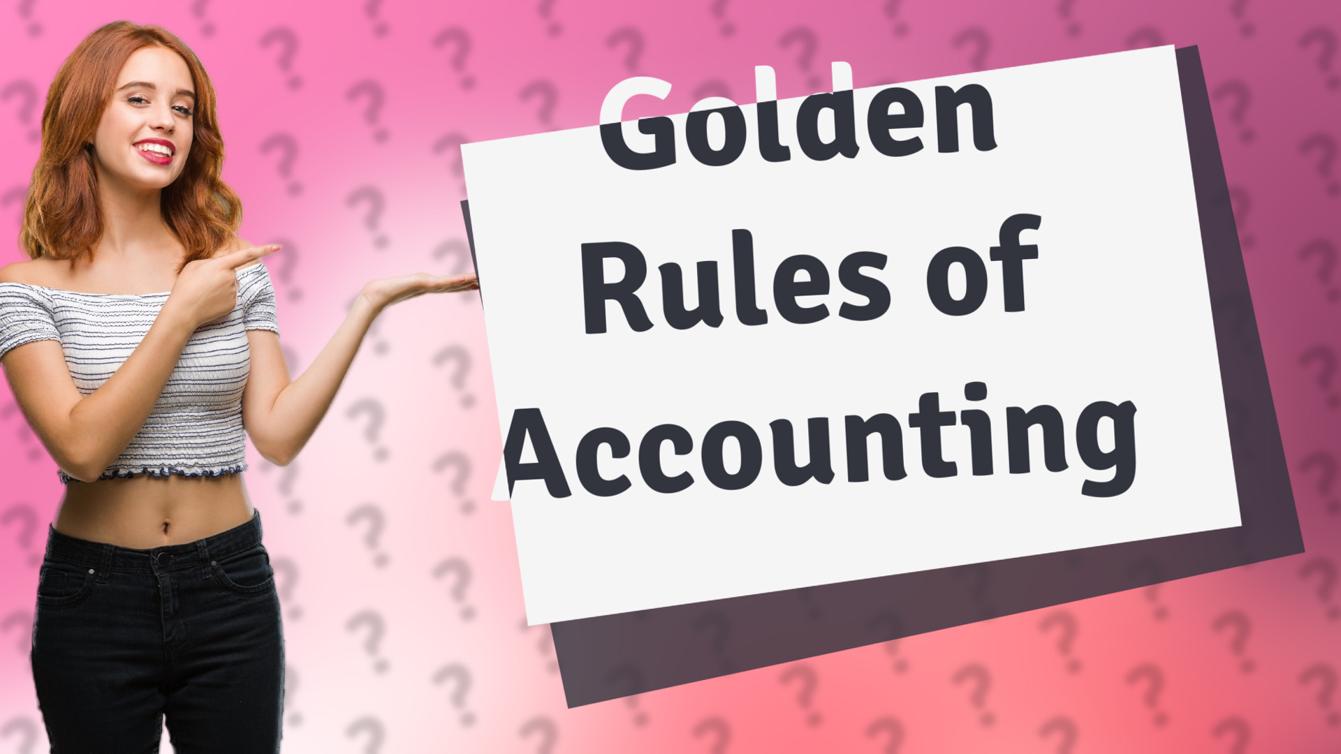 Golden Rules of Accounting