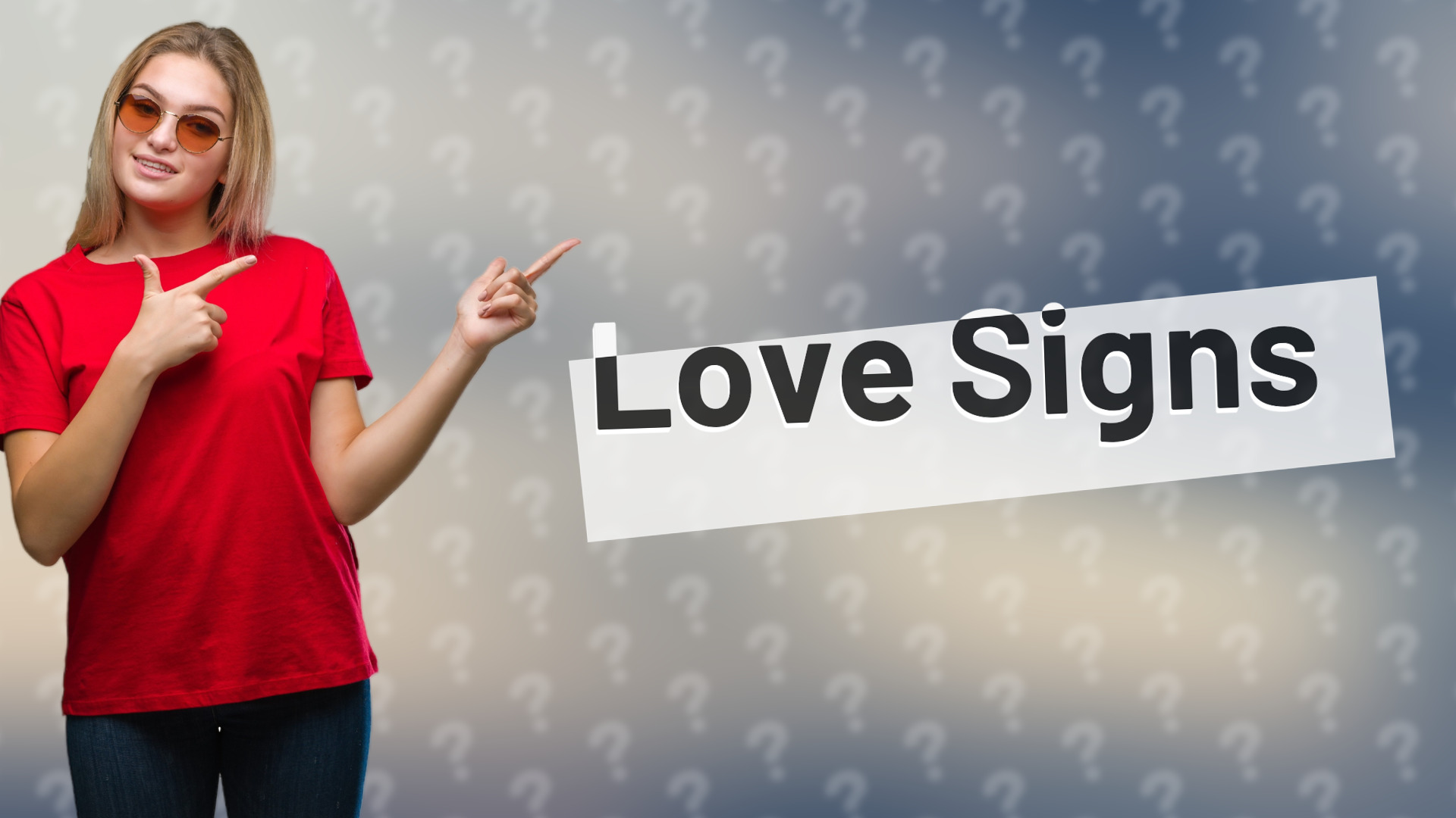 Love Signs