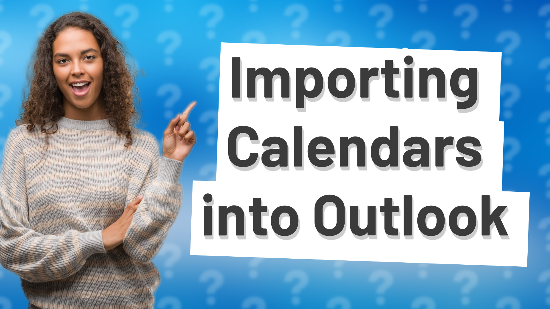 Importing Calendars into Outlook