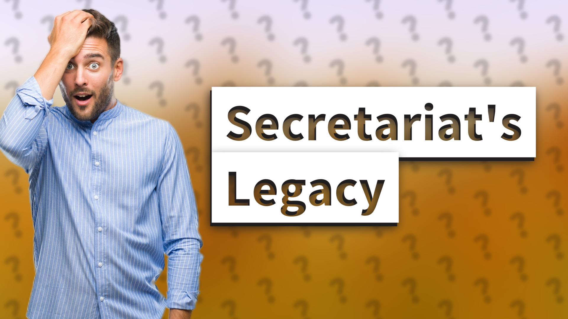 Secretariat's Legacy