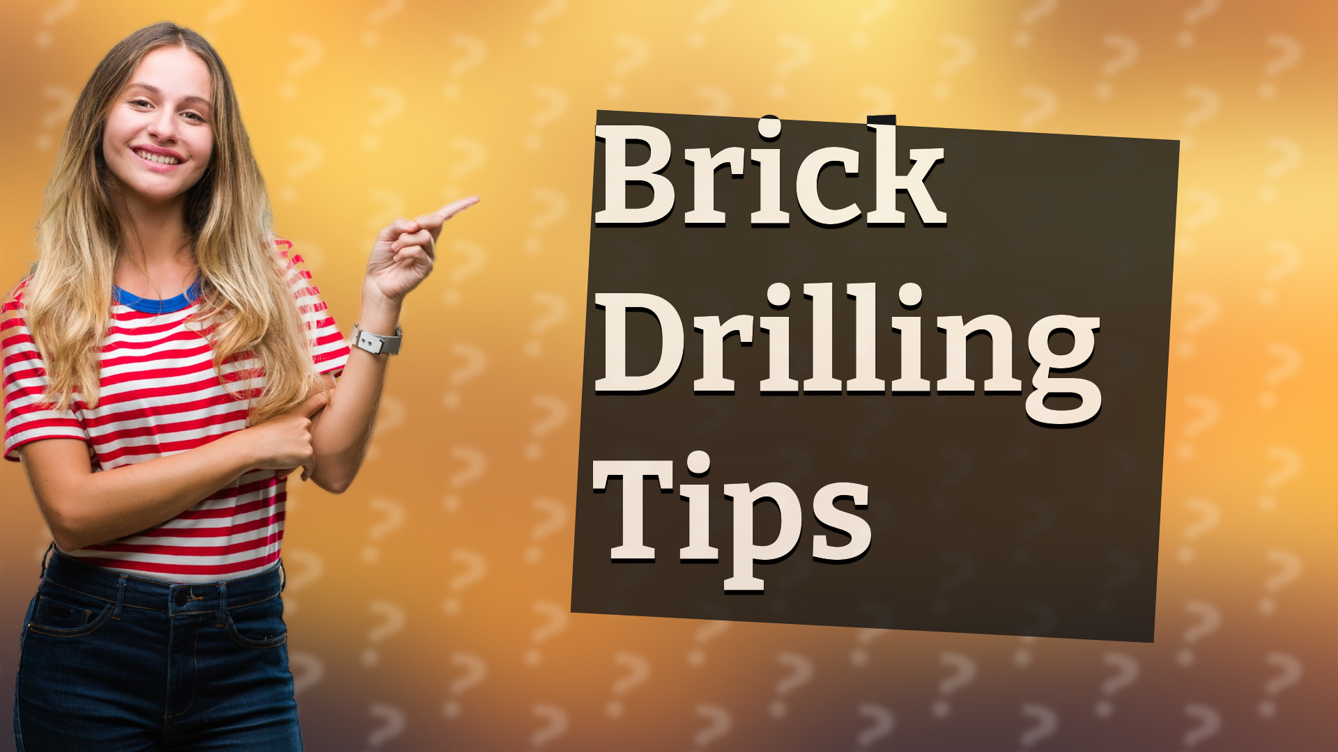 Brick Drilling Tips