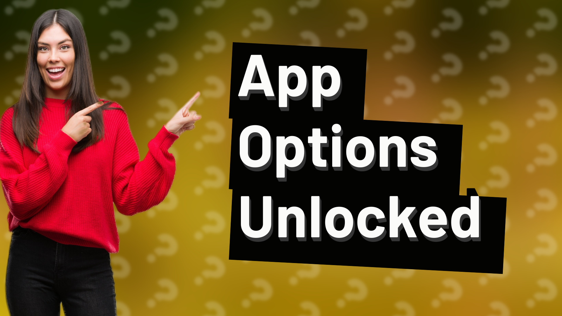 App Options Unlocked