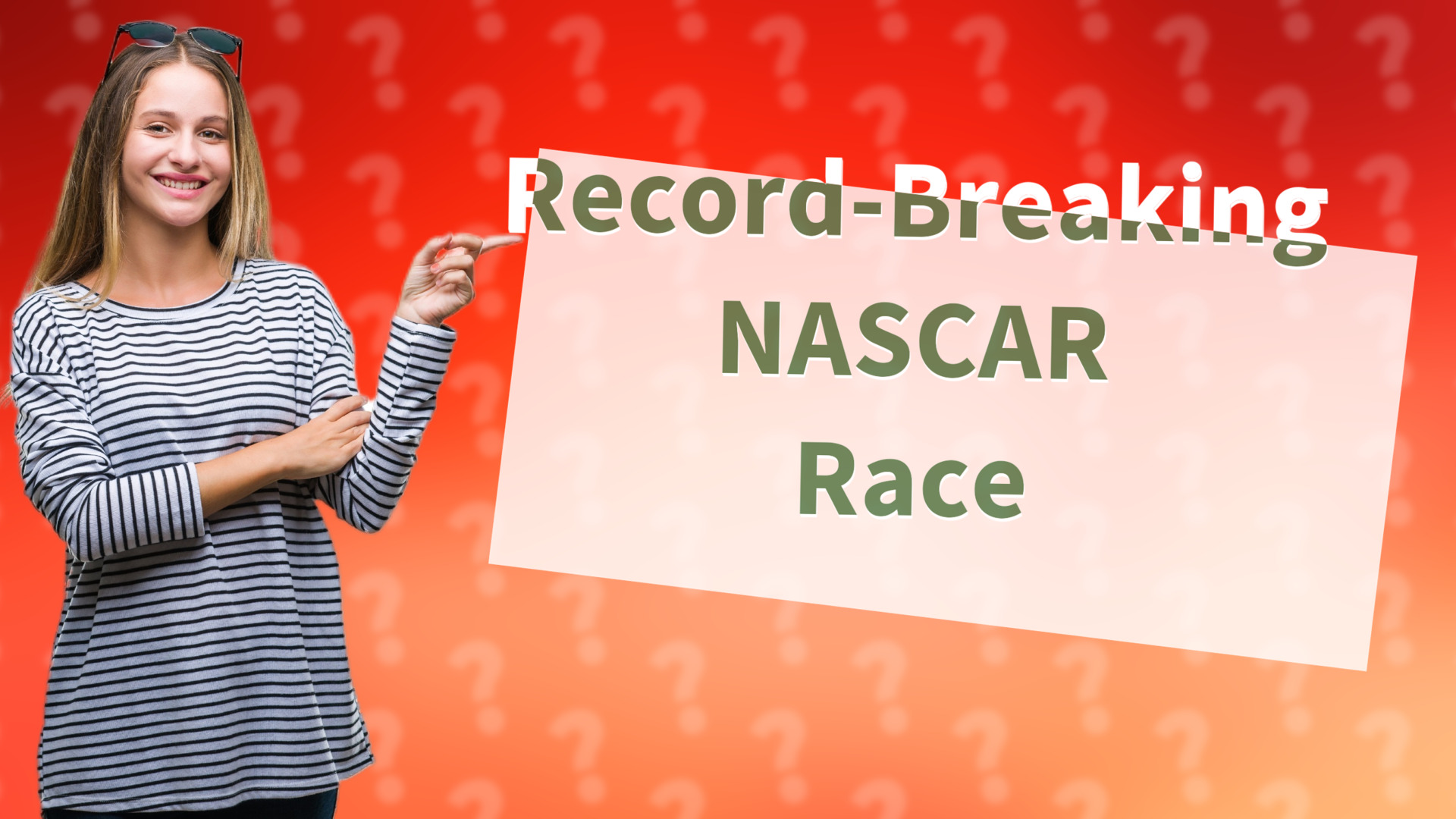 Record-Breaking NASCAR Race