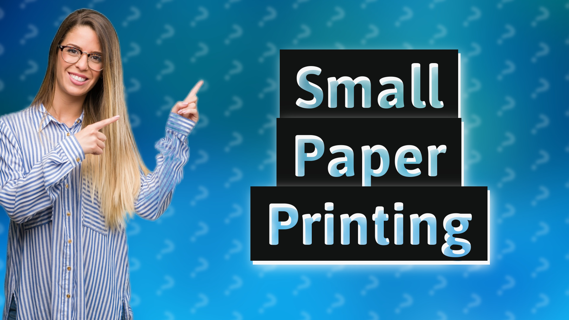 Small Paper Printing