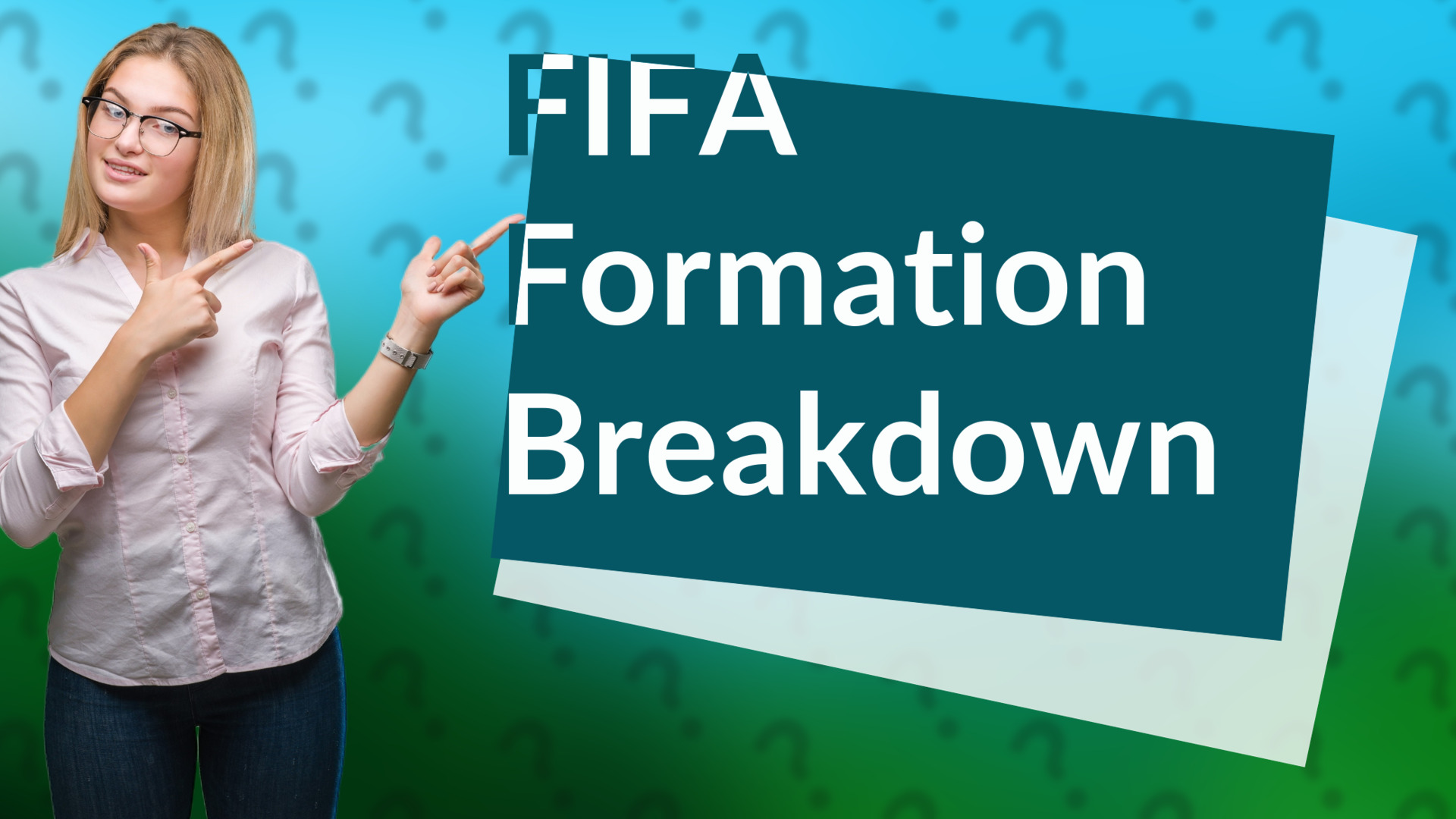 FIFA Formation Breakdown