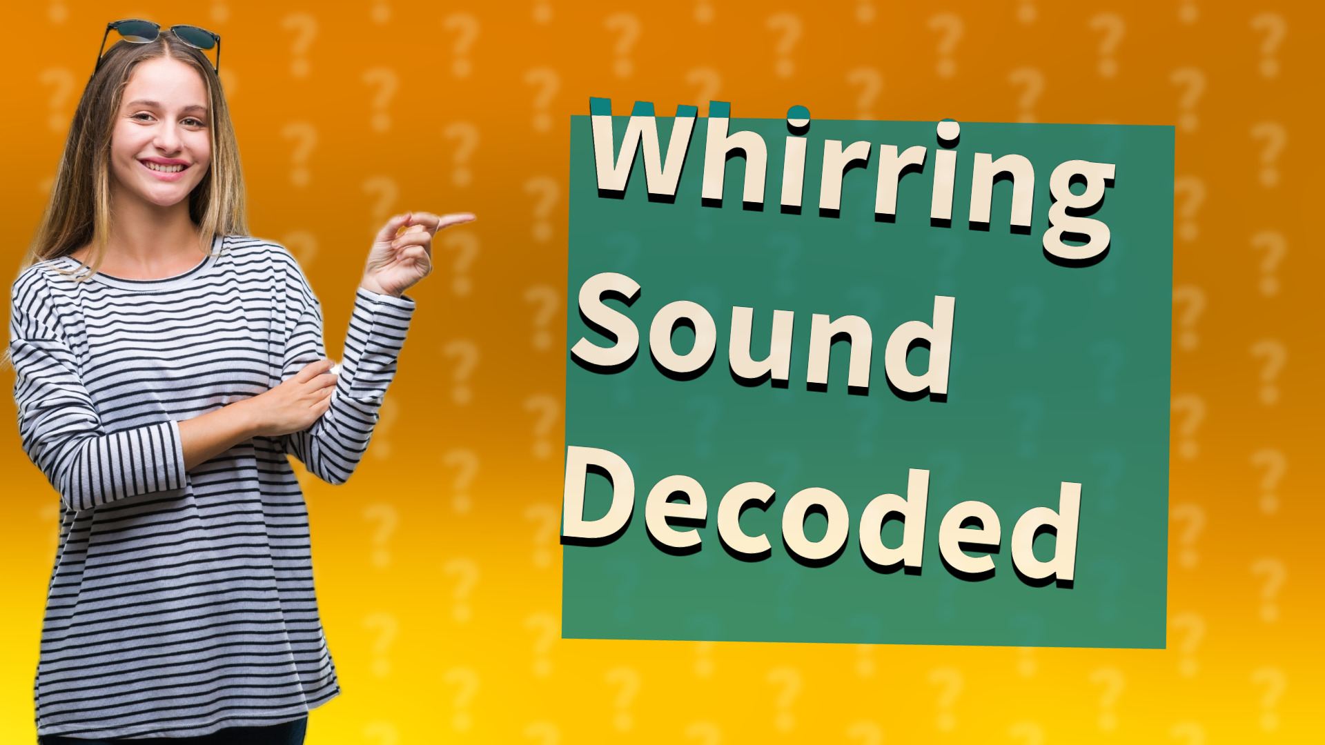 Whirring Sound Decoded