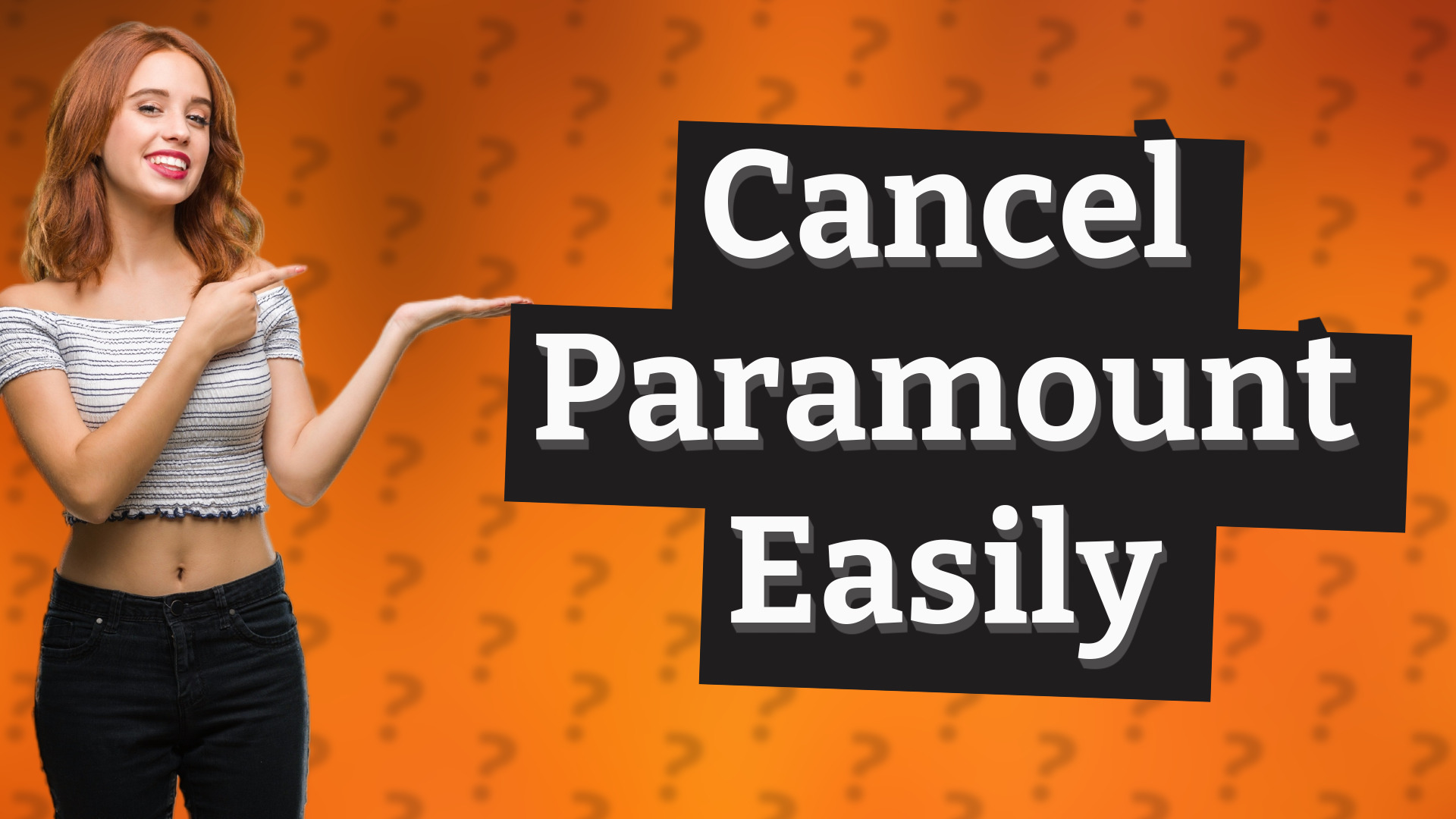 Cancel Paramount Easily