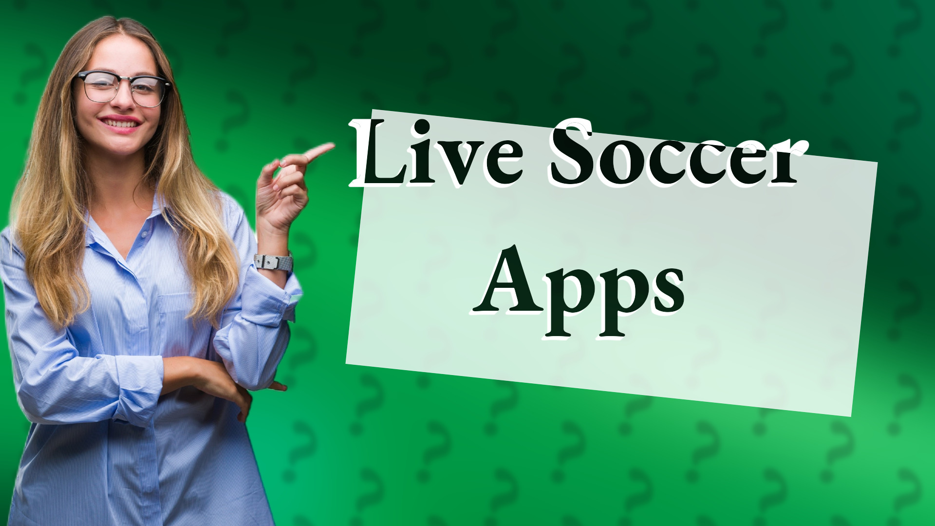 Live Soccer Apps