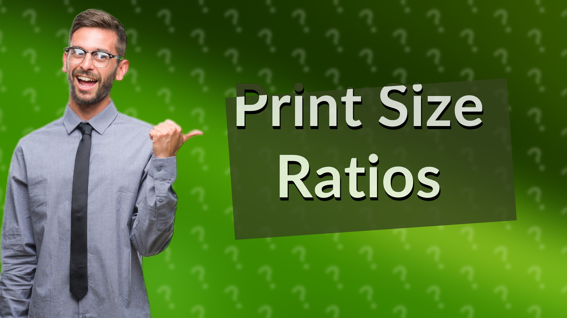Print Size Ratios