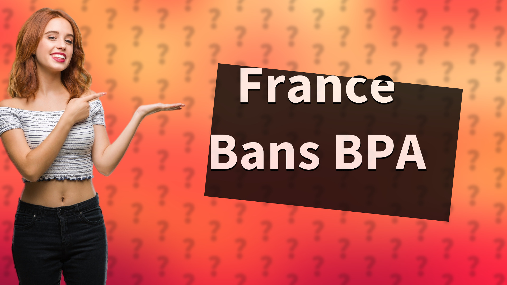 France Bans BPA