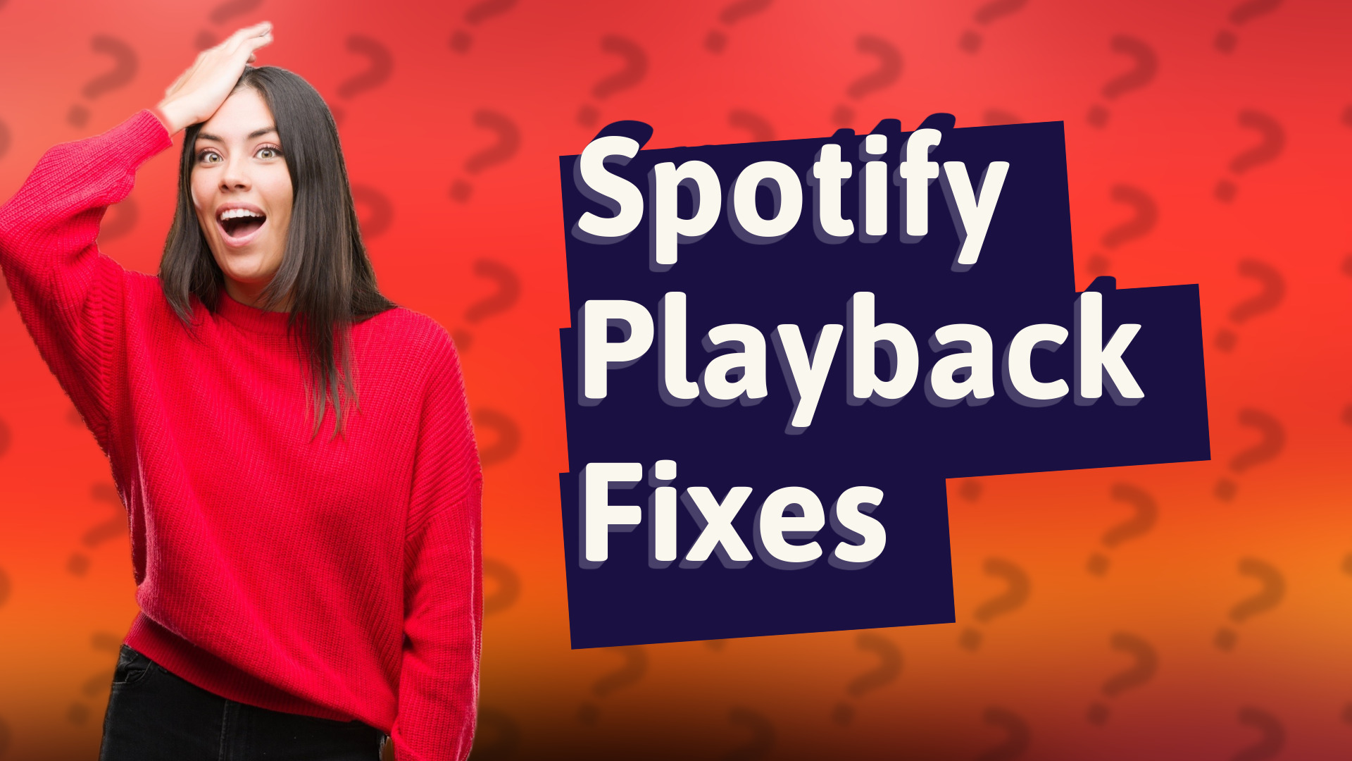 Spotify Playback Fixes