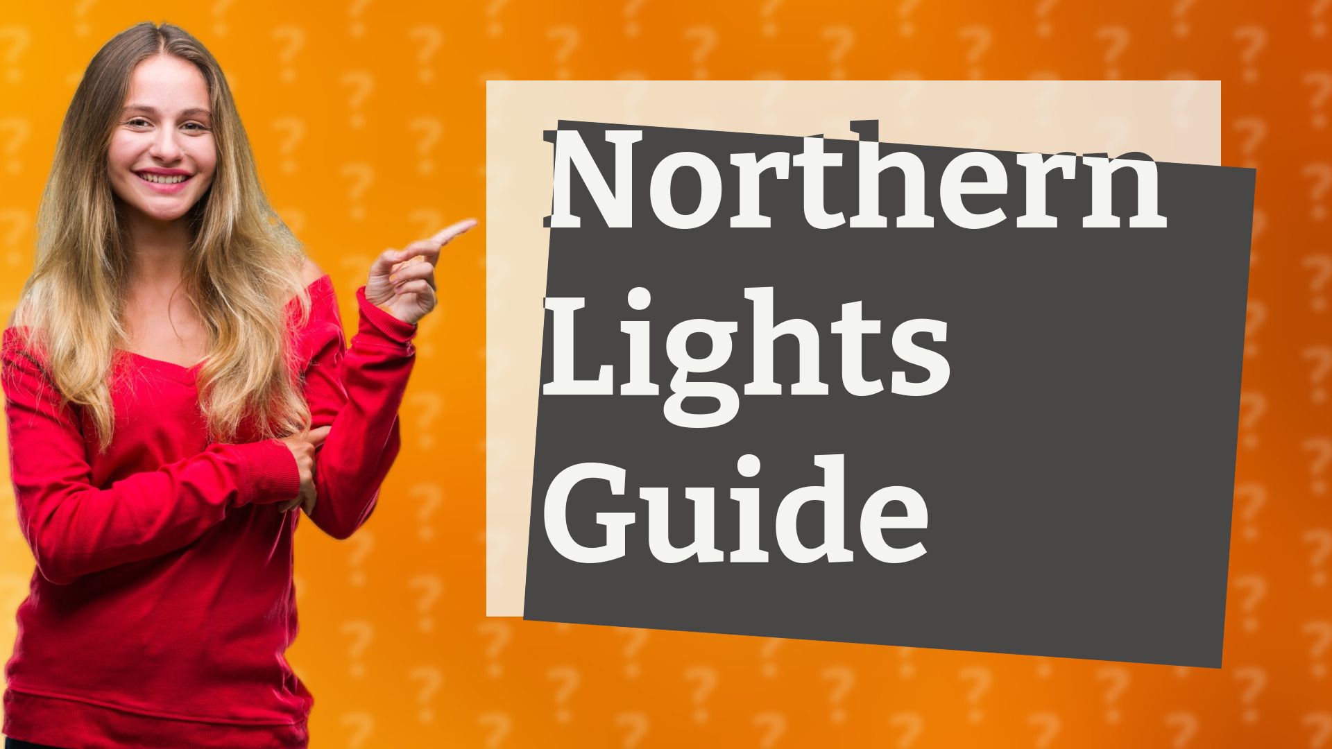 Northern Lights Guide