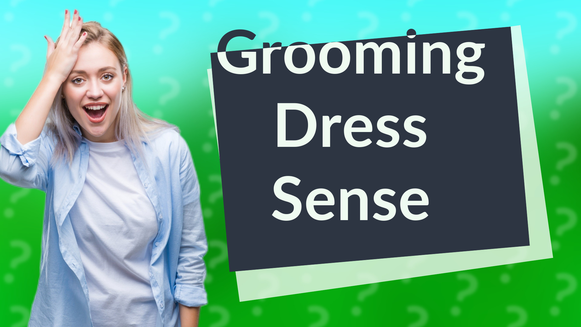 Grooming Dress Sense