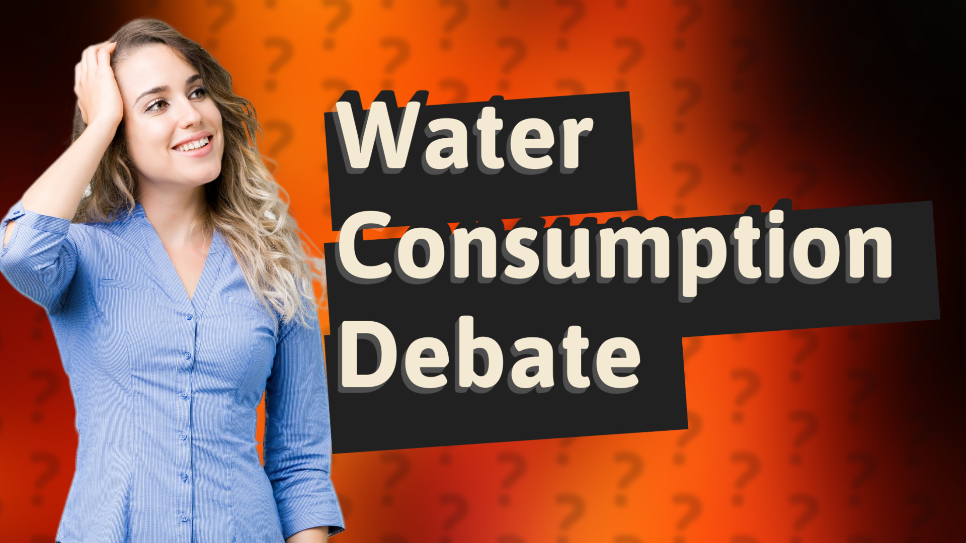 Water Consumption Debate