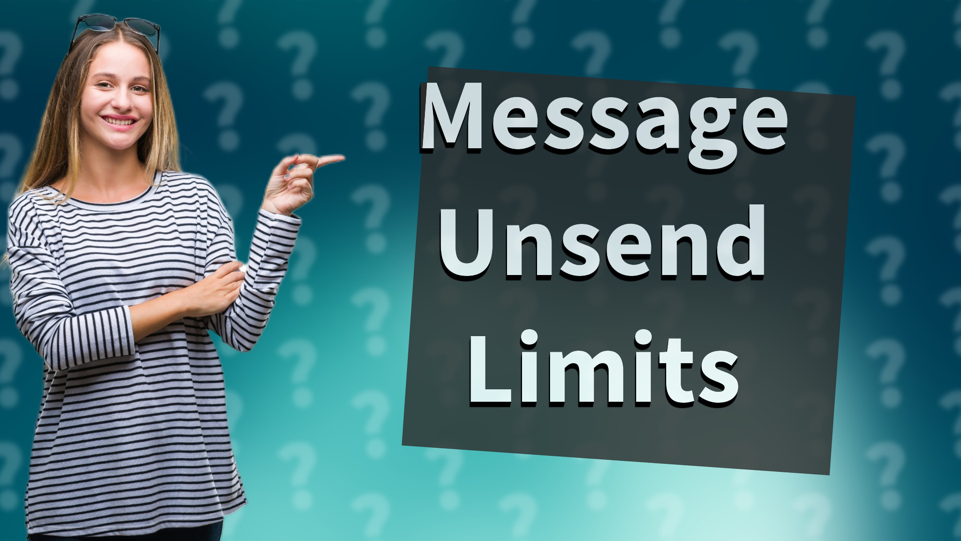 Message Unsend Limits