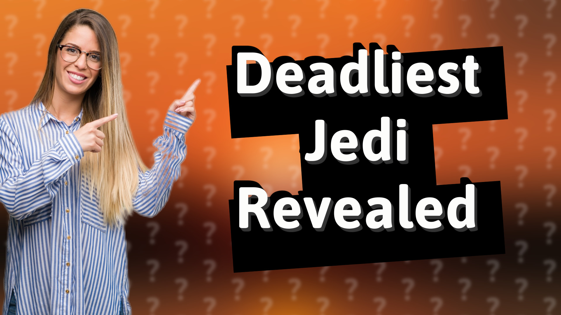 Deadliest Jedi Revealed