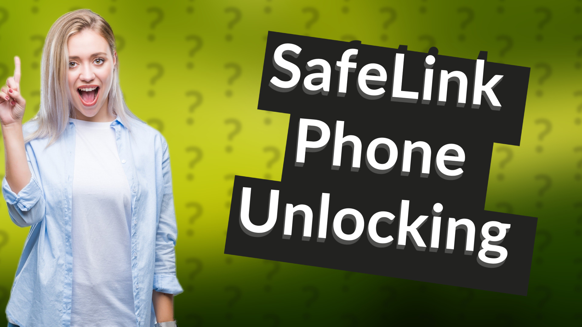SafeLink Phone Unlocking