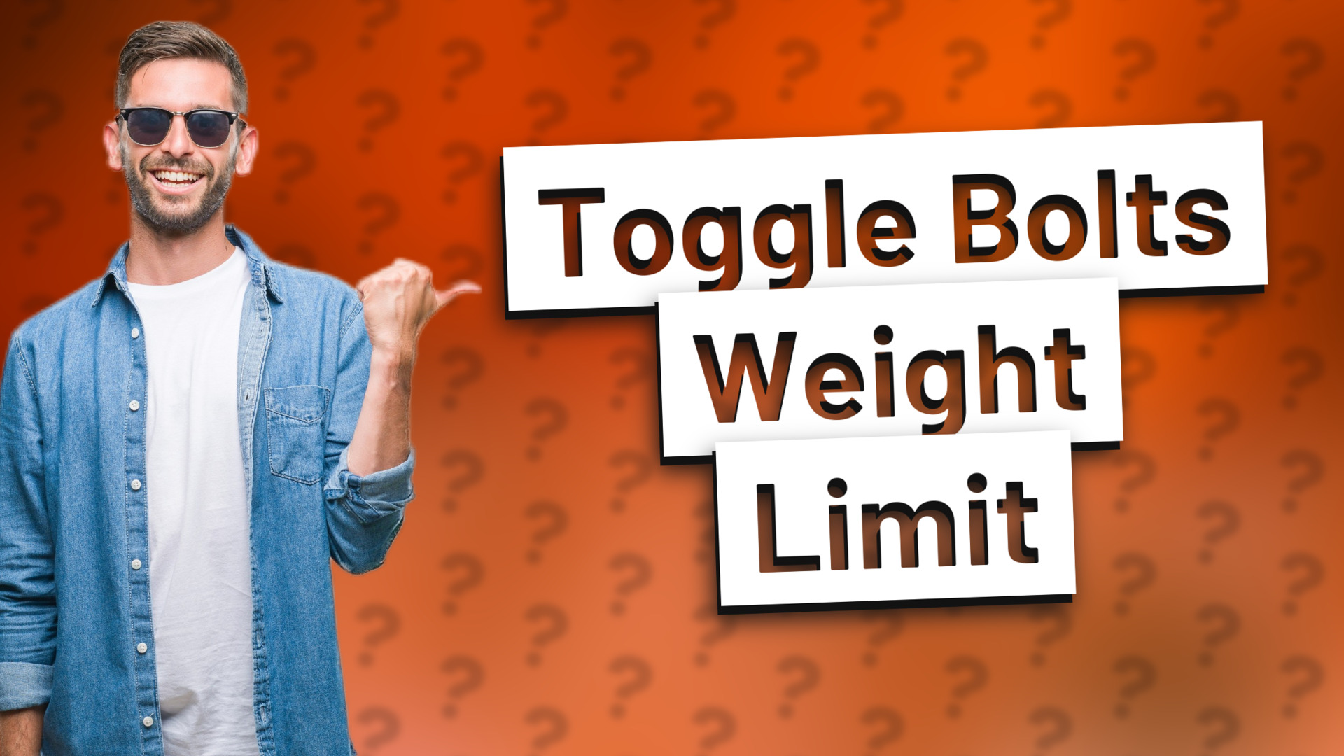 Toggle Bolts Weight Limit