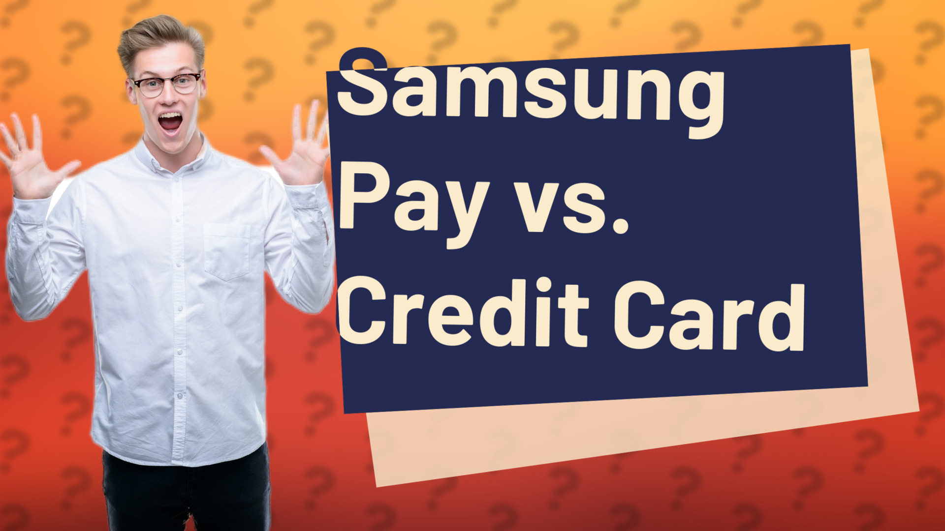 Samsung Pay vs. Credit Card