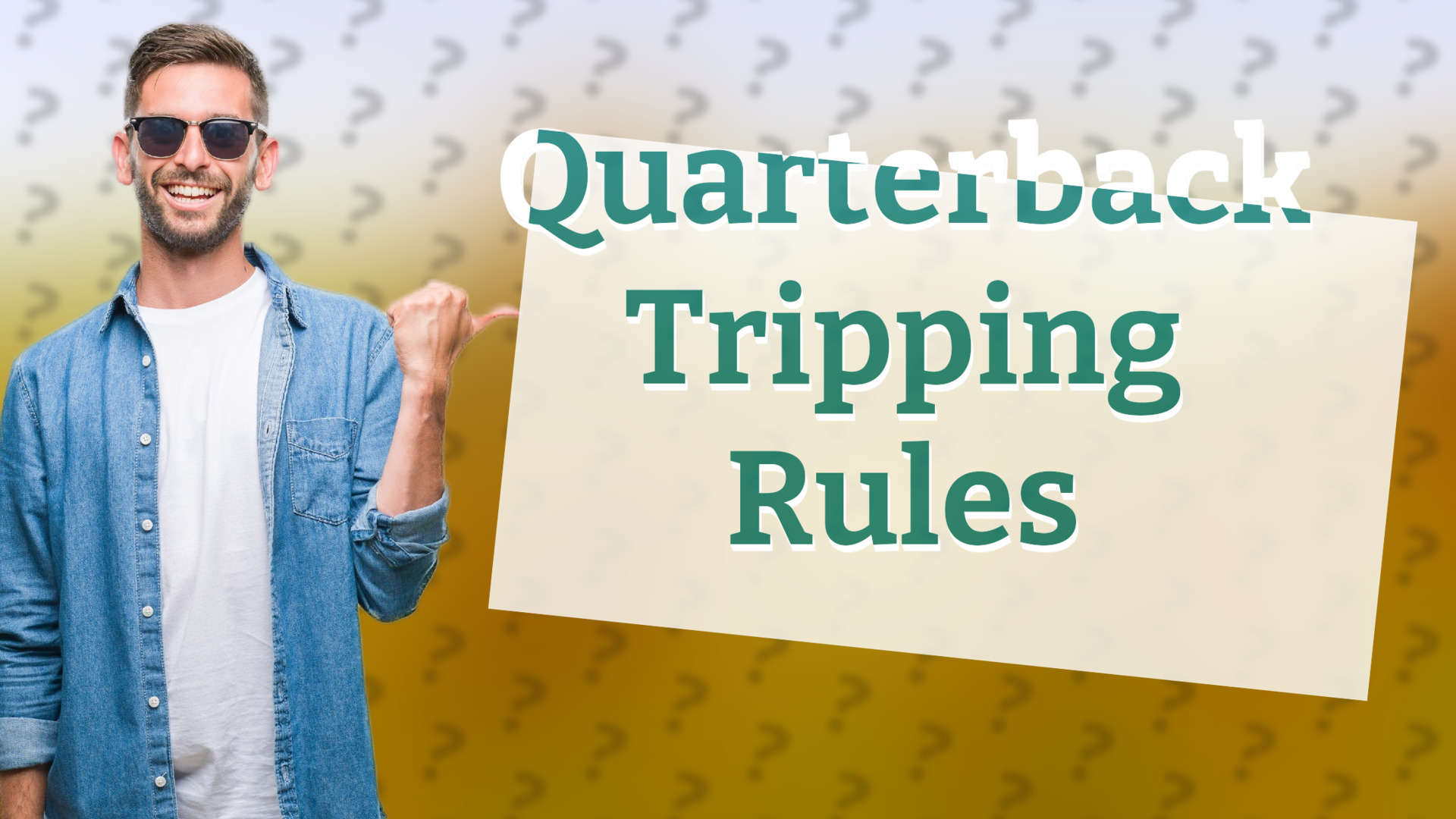 Quarterback Tripping Rules