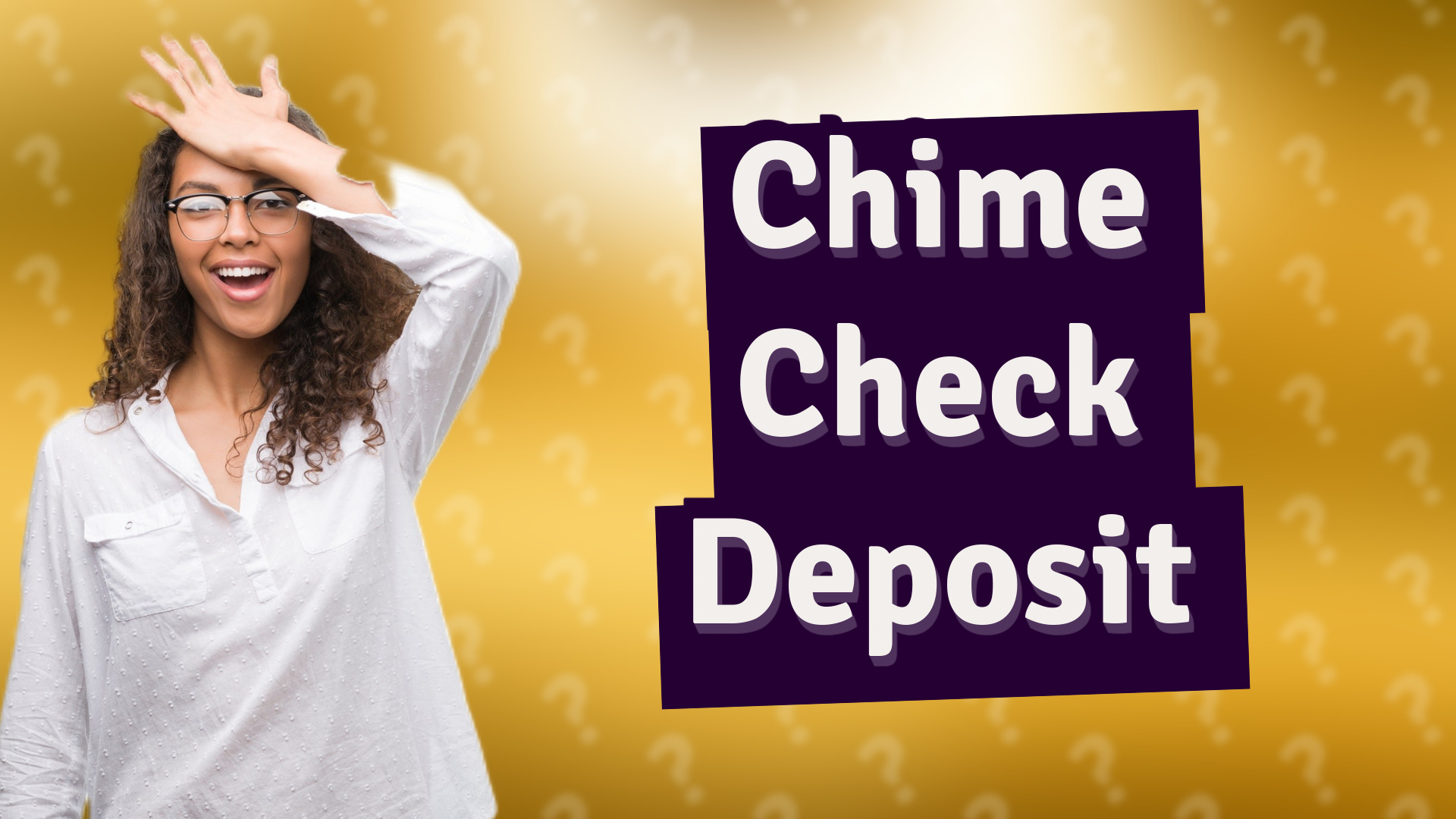 Chime Check Deposit