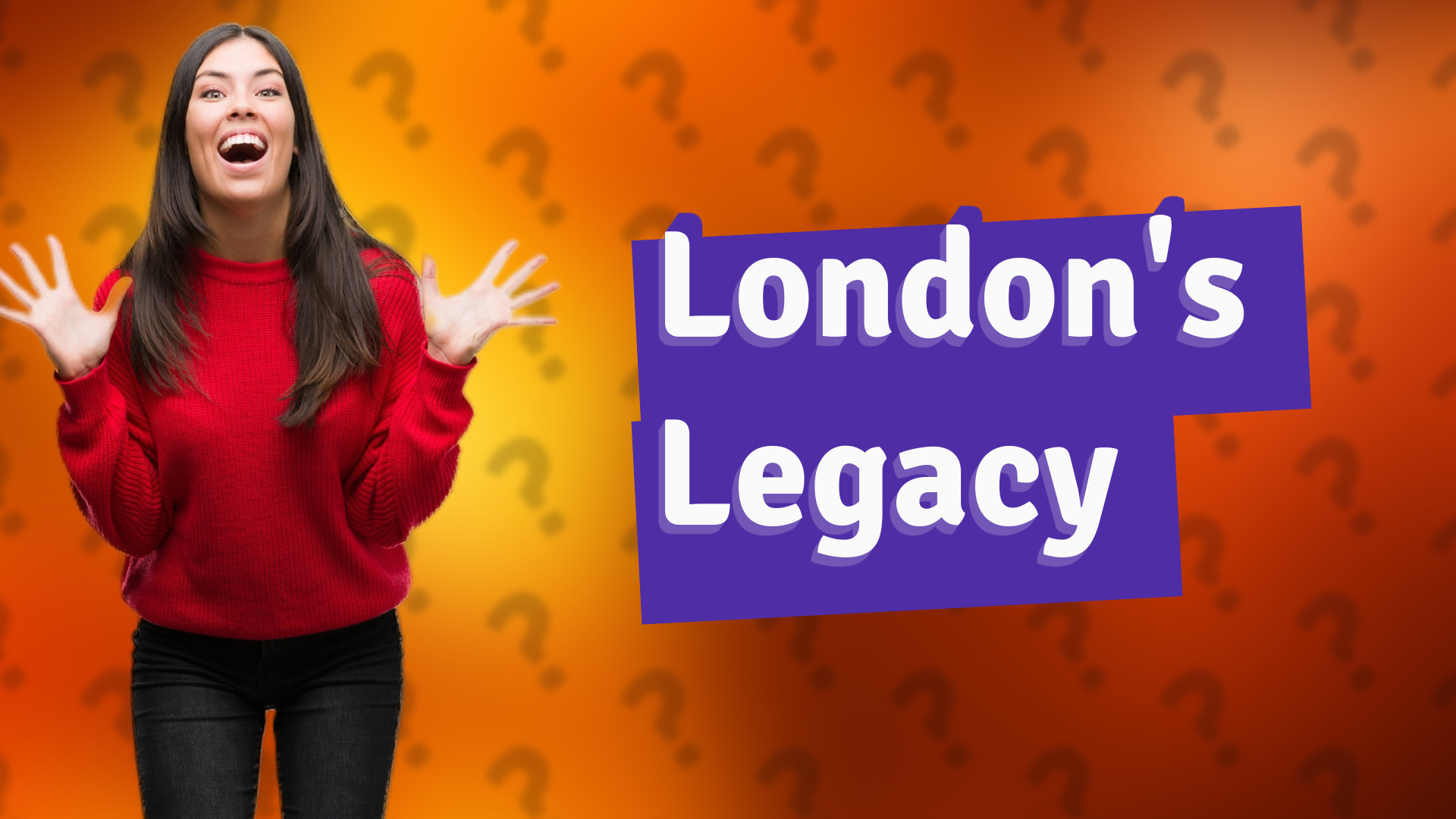 London's Legacy