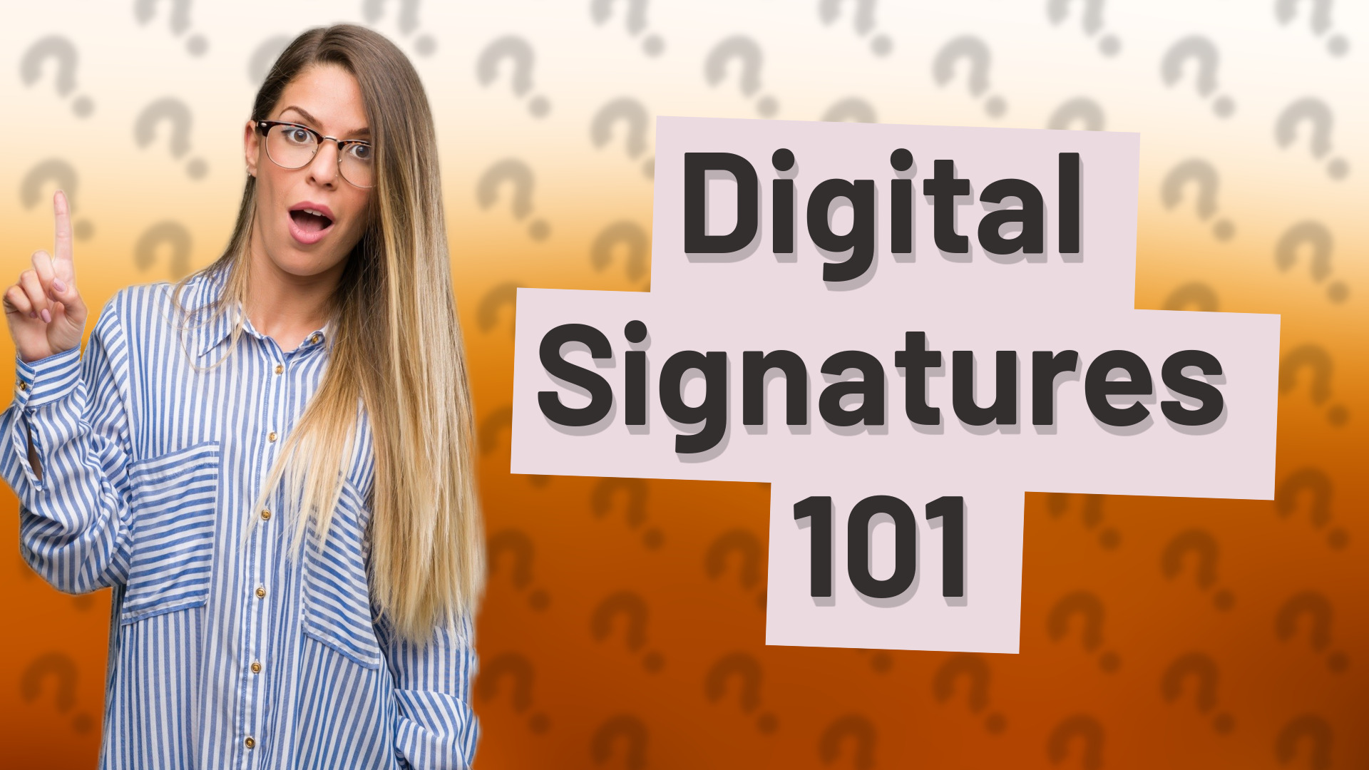 Digital Signatures 101