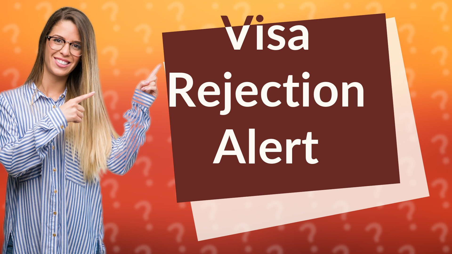 Visa Rejection Alert