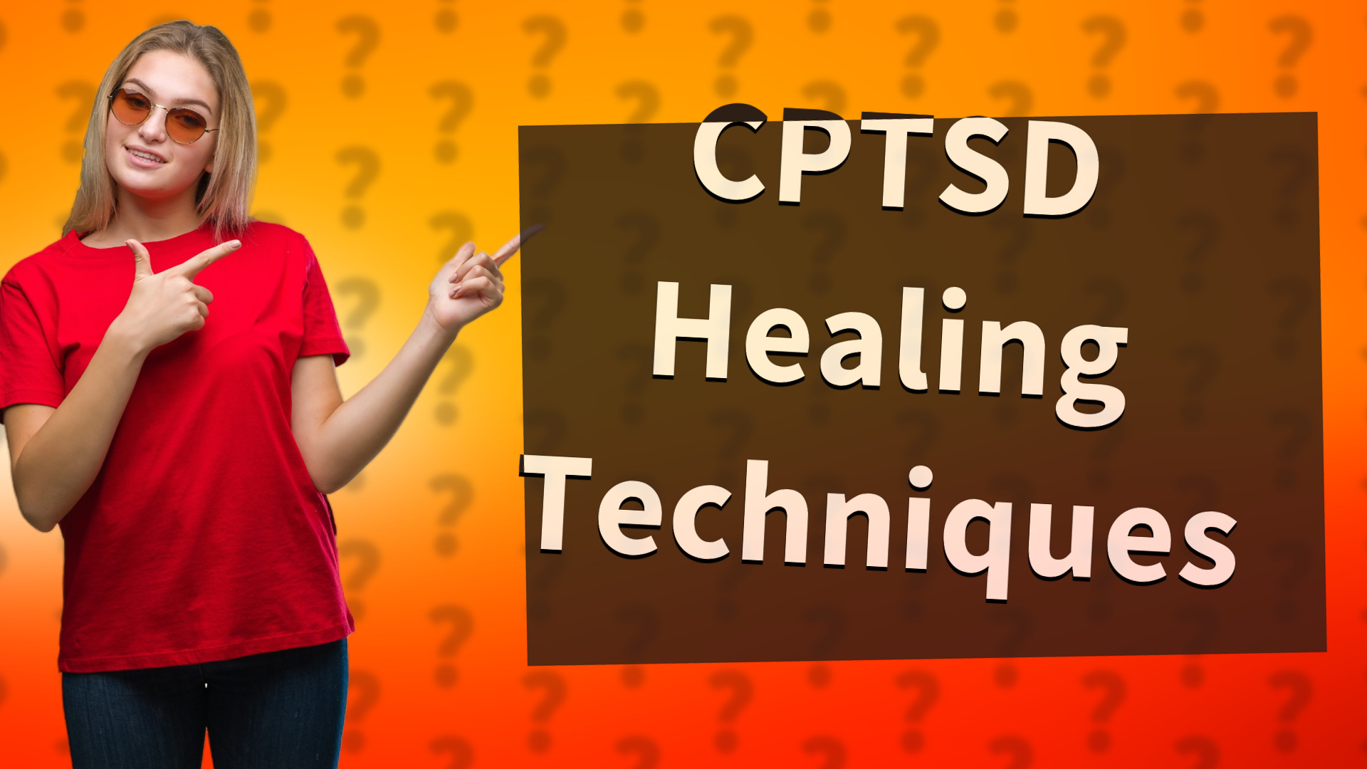 CPTSD Healing Techniques