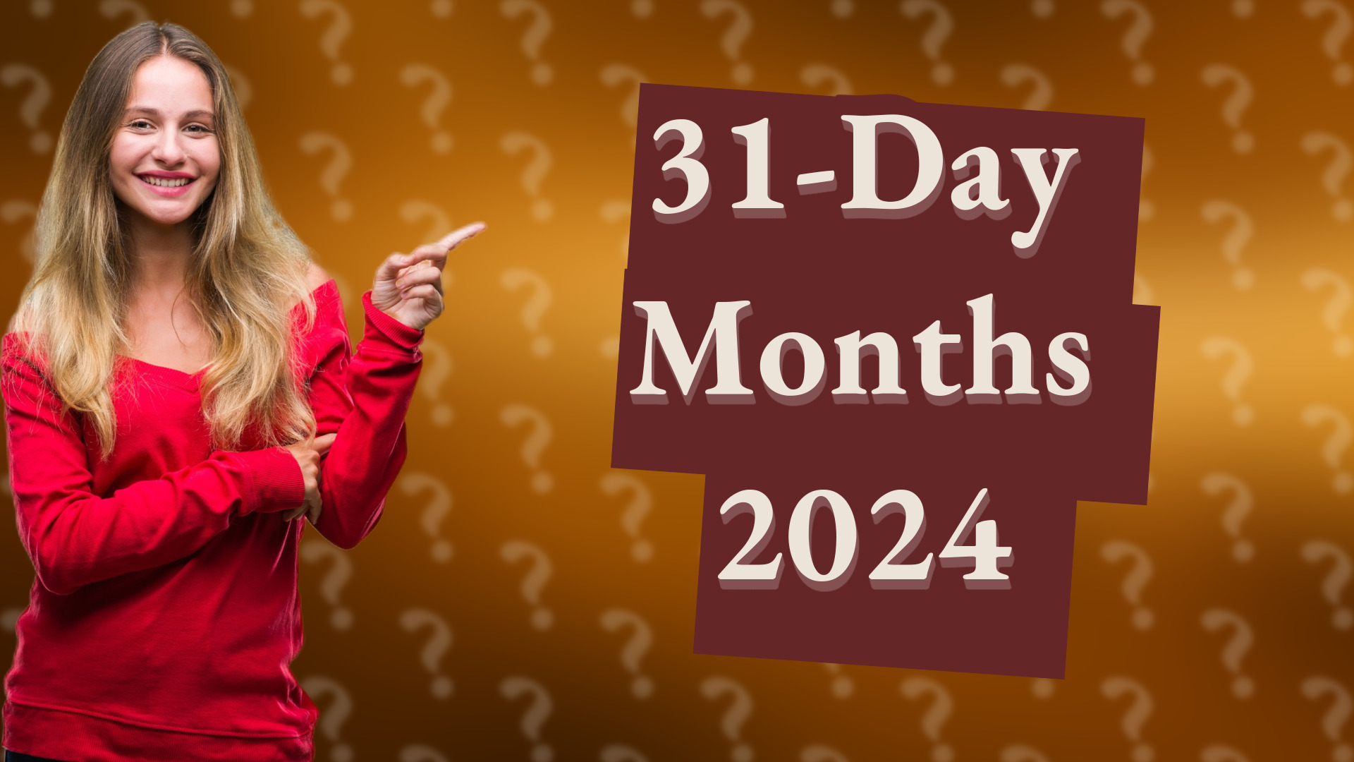 31-Day Months 2024