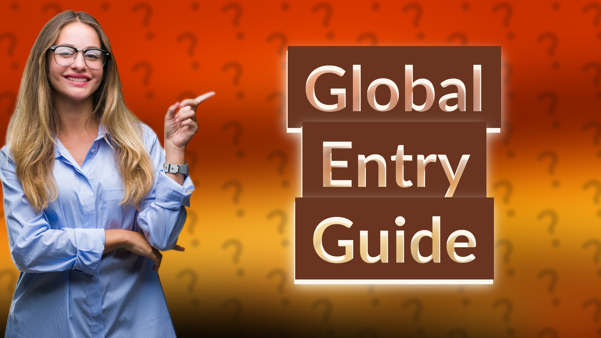 Global Entry Guide