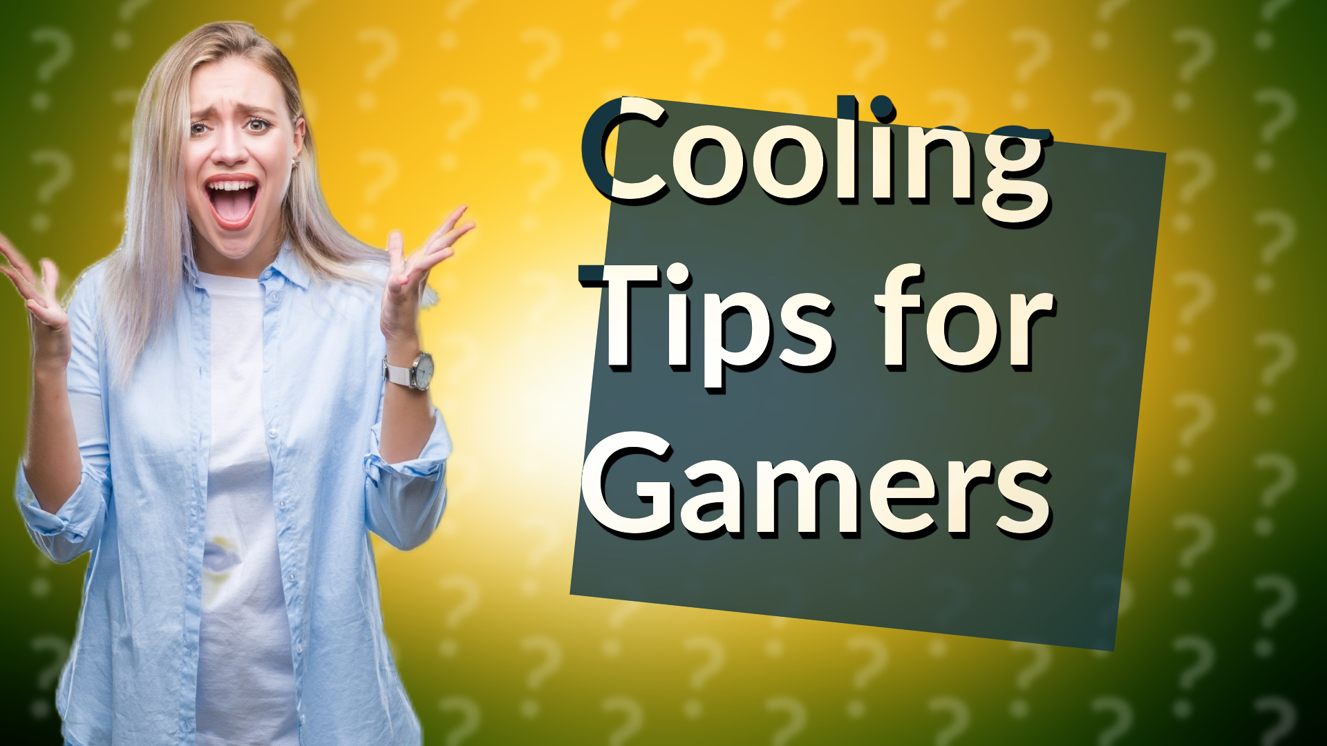 Cooling Tips for Gamers