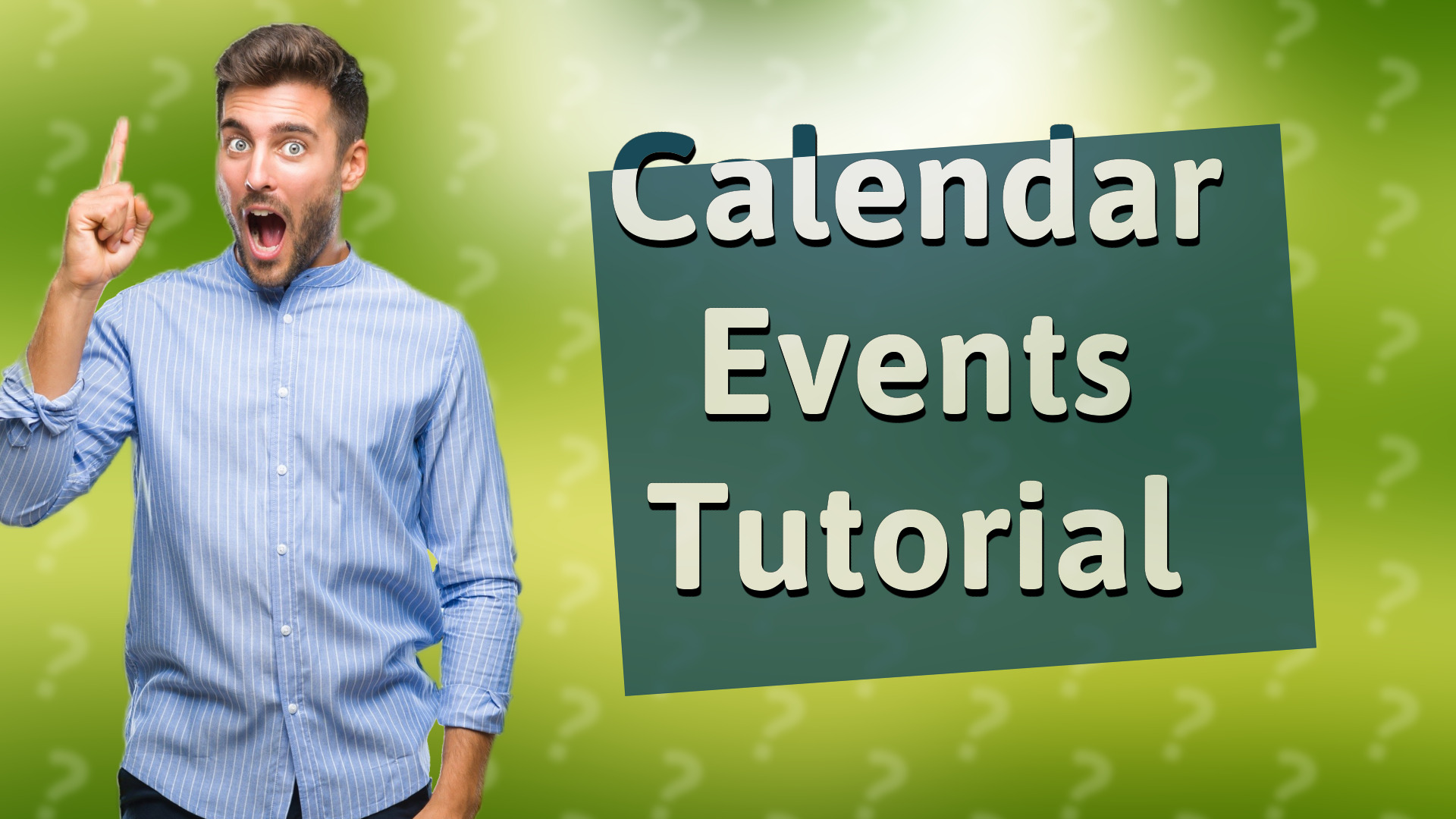 Calendar Events Tutorial