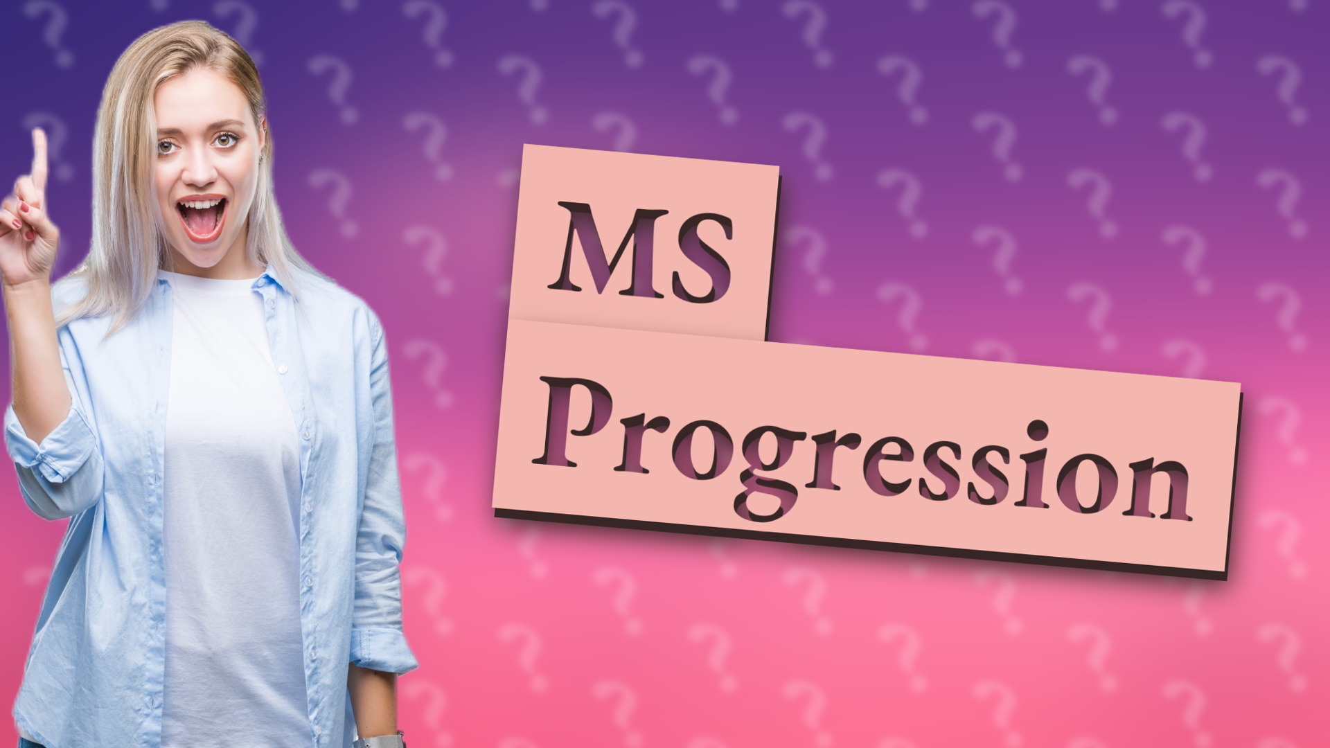 MS Progression