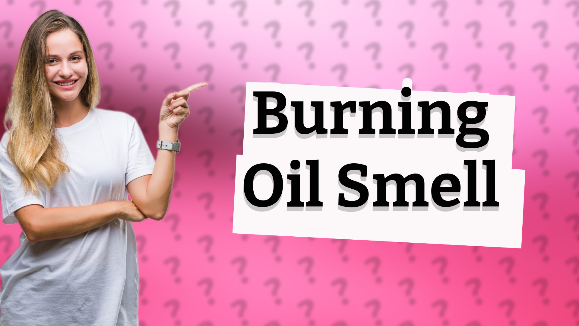 Burning Oil Smell